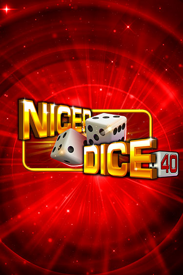 Бесплатная версия игры Nicer Dice 40 | VAVADA KZ 