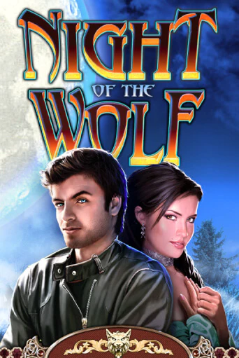 Бесплатная версия игры Night of the Wolf | VAVADA KZ 