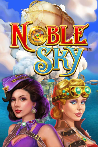 Бесплатная версия игры Noble Sky | VAVADA KZ 