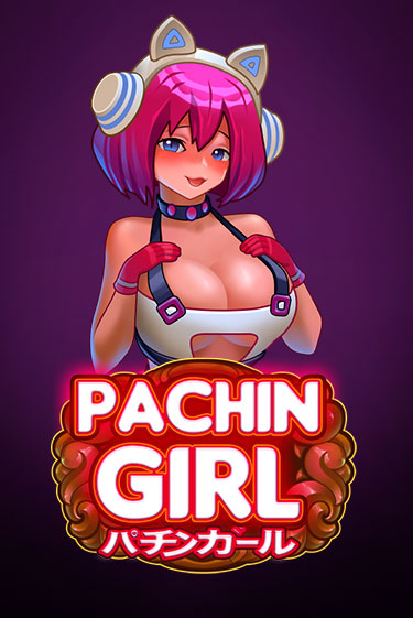 Бесплатная версия игры Pachin Girl | VAVADA KZ 