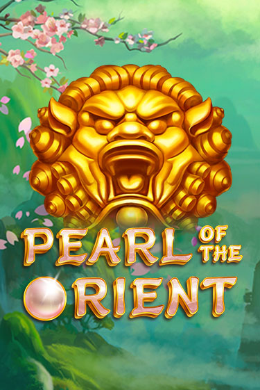 Бесплатная версия игры Pearl of the Orient | VAVADA KZ 