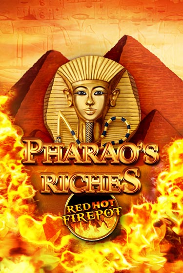 Бесплатная версия игры Pharaos Riches Red Hot Firepot | VAVADA KZ 