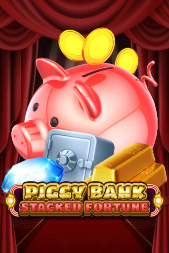 Бесплатная версия игры Piggy Bank - Stacked Fortune | VAVADA KZ 