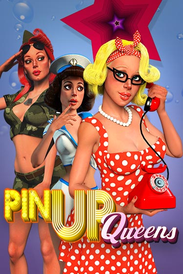 Бесплатная версия игры Pin Up Queens | VAVADA KZ 