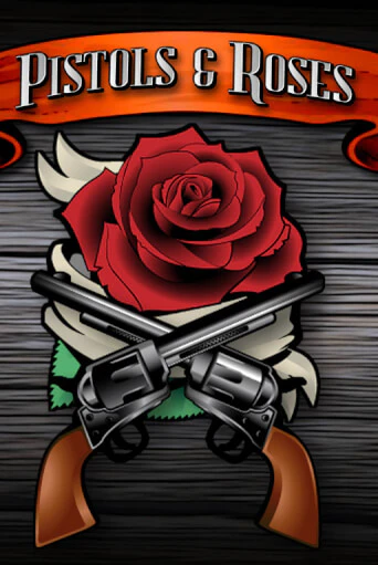 Бесплатная версия игры Pistols & Roses | VAVADA KZ 