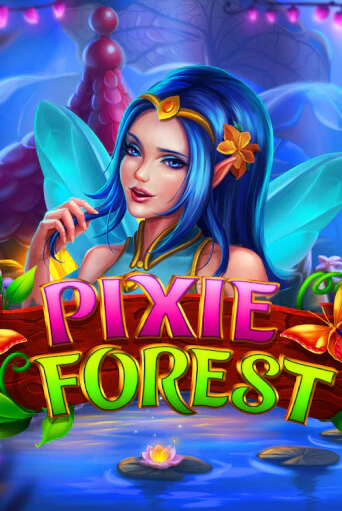 Бесплатная версия игры Pixie Forest | VAVADA KZ 