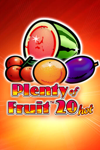 Бесплатная версия игры Plenty of Fruit 20 Hot | VAVADA KZ 