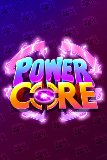 Бесплатная версия игры Power Core | VAVADA KZ 