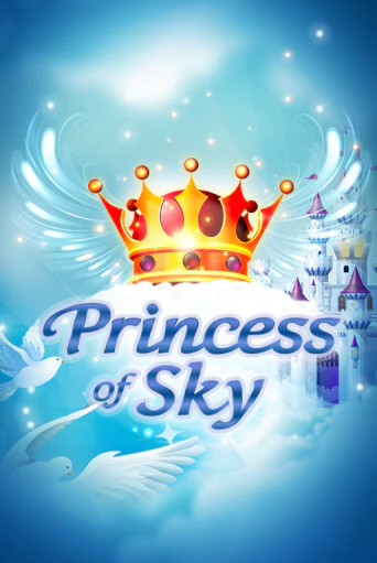 Бесплатная версия игры Princess of Sky | VAVADA KZ 