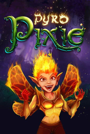 Бесплатная версия игры Pyro Pixie | VAVADA KZ 