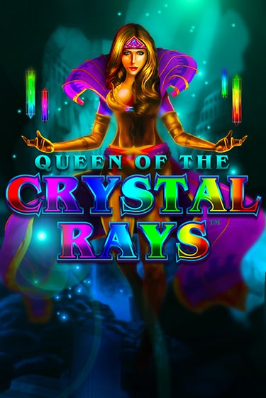 Бесплатная версия игры Queen of The Crystal Rays | VAVADA KZ 