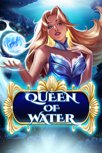 Бесплатная версия игры Queen Of Water | VAVADA KZ 