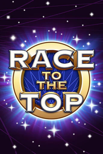 Бесплатная версия игры Race To The Top | VAVADA KZ 