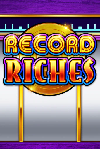 Бесплатная версия игры Record Riches | VAVADA KZ 