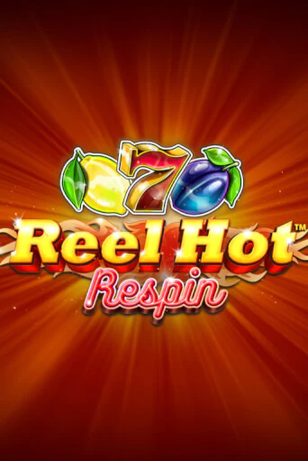 Бесплатная версия игры Reel Hot Respin | VAVADA KZ 