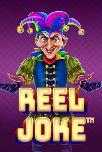 Бесплатная версия игры Reel Joke | VAVADA KZ 