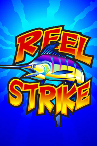 Бесплатная версия игры Reel Strike | VAVADA KZ 