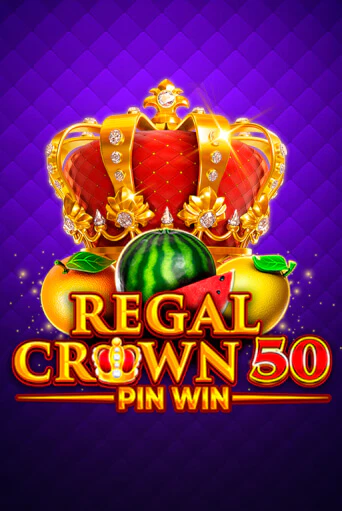 Бесплатная версия игры Regal Crown 50 | VAVADA KZ 