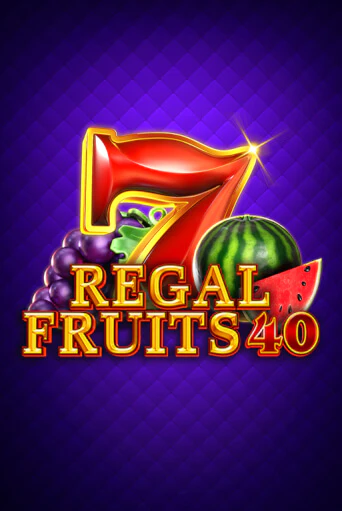 Бесплатная версия игры Regal Fruits 40 | VAVADA KZ 