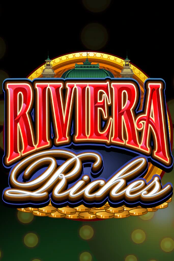 Бесплатная версия игры Riviera Riches | VAVADA KZ 