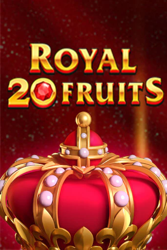 Бесплатная версия игры Royal Fruits 20 | VAVADA KZ 