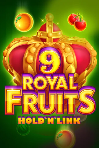 Бесплатная версия игры Royal Fruits 9: Hold 'N' Link | VAVADA KZ 