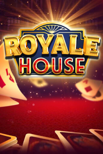 Бесплатная версия игры Royale House | VAVADA KZ 