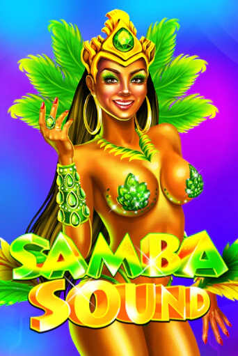 Бесплатная версия игры Samba Sound | VAVADA KZ 