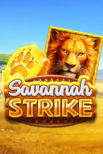 Бесплатная версия игры Savannah Strike | VAVADA KZ 