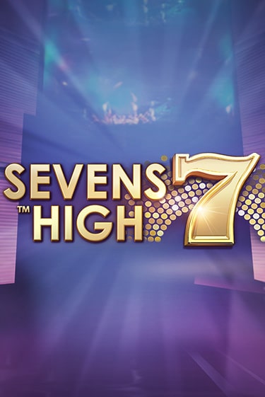 Бесплатная версия игры Sevens High | VAVADA KZ 