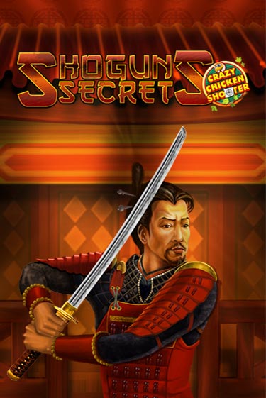 Бесплатная версия игры Shogun's Secret Crazy Chicken Shooter | VAVADA KZ 