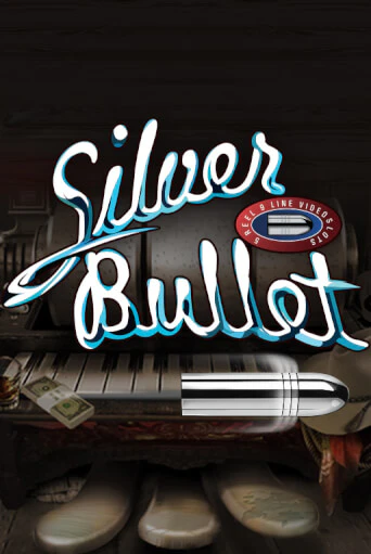 Бесплатная версия игры Silver Bullet | VAVADA KZ 