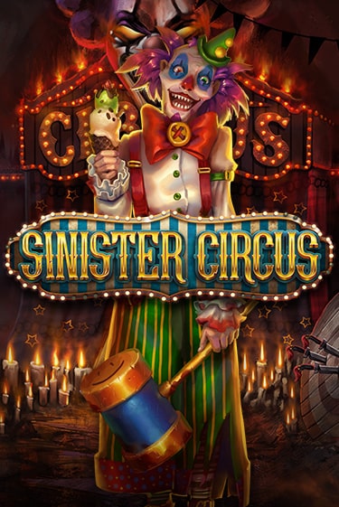 Бесплатная версия игры Sinister Circus | VAVADA KZ 