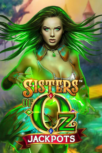 Бесплатная версия игры Sisters of Oz™ Jackpots | VAVADA KZ 