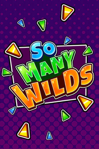 Бесплатная версия игры So Many Wilds | VAVADA KZ 