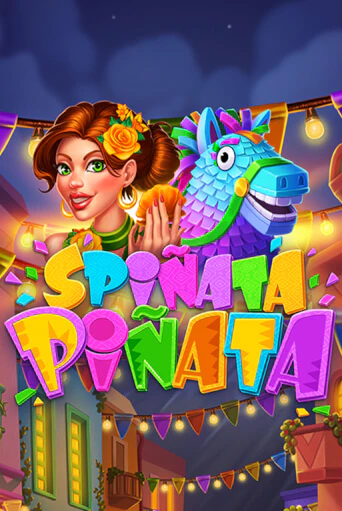 Бесплатная версия игры Spinata Pinata | VAVADA KZ 