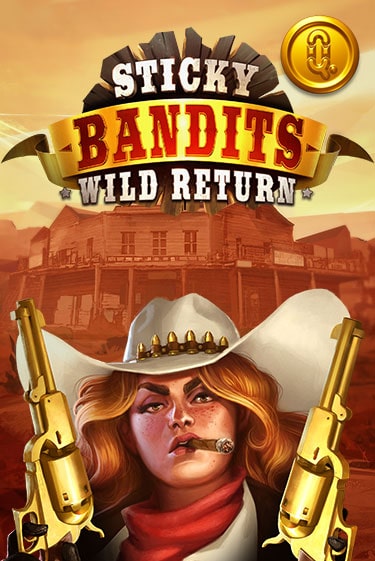 Бесплатная версия игры Sticky Bandits: Wild Returns | VAVADA KZ 