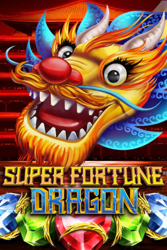 Бесплатная версия игры Super Fortune Dragon | VAVADA KZ 