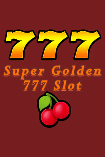 Бесплатная версия игры Super Golden 777 Slot | VAVADA KZ 