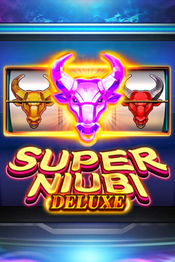 Бесплатная версия игры Super Niubi Deluxe | VAVADA KZ 