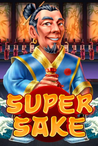 Бесплатная версия игры Super Sake | VAVADA KZ 