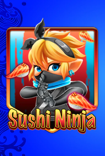 Бесплатная версия игры Sushi Ninja | VAVADA KZ 