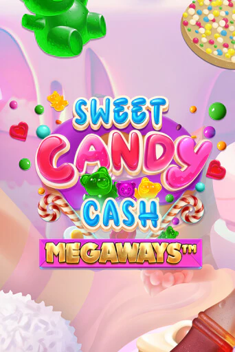 Бесплатная версия игры Sweet Candy Cash Megaways | VAVADA KZ 