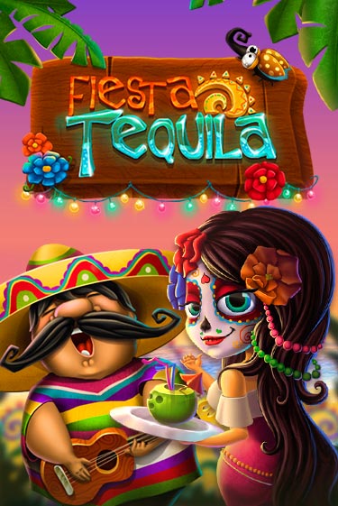 Бесплатная версия игры Tequila Fiesta | VAVADA KZ 