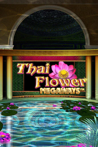 Бесплатная версия игры Thai Flower Megaways™ | VAVADA KZ 