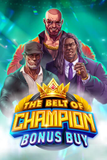 Бесплатная версия игры The Belt of Champion Bonus Buy | VAVADA KZ 