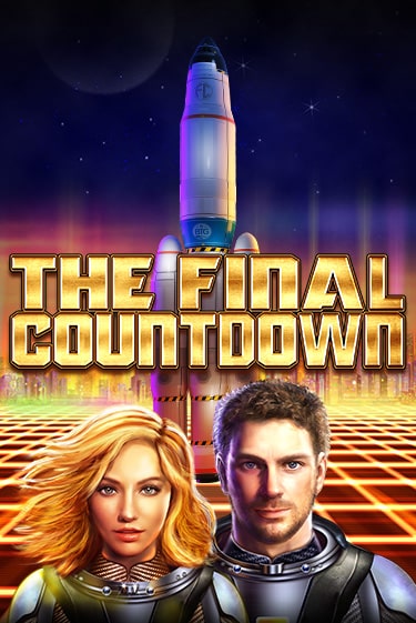 Бесплатная версия игры The Final Countdown | VAVADA KZ 