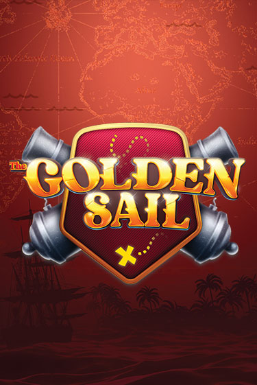 Бесплатная версия игры The Golden Sail | VAVADA KZ 