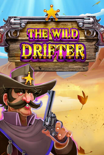 Бесплатная версия игры The Wild Drifter | VAVADA KZ 