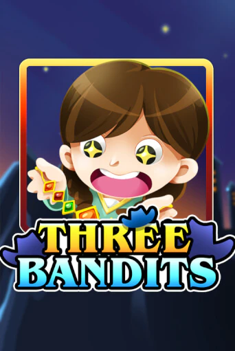 Бесплатная версия игры Three Bandits | VAVADA KZ 